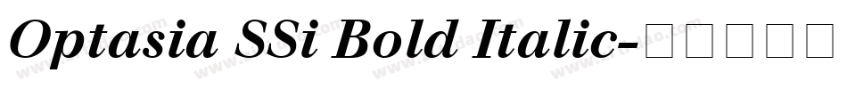 Optasia SSi Bold Italic字体转换